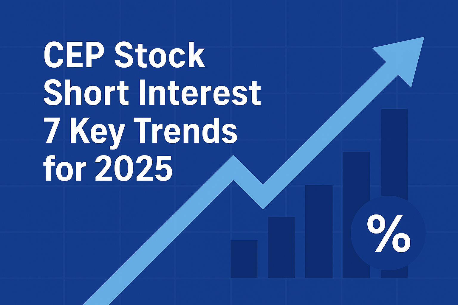 CEP stock short interest 2025 data and analysis