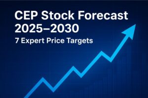 CEP Stock Forecast 2025–2030: 7 Expert Price Predictions & Future Outlook